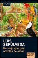 Un viejo que leia novelas de amor