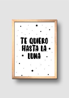 Cuadro Te Quiero hasta la Luna - comprar online