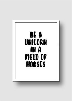Cuadro Be a Unicorn - Memorabilia