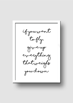 Cuadro Want to fly Quote - Memorabilia