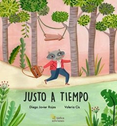 JUSTO A TIEMPO