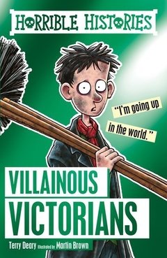 Horrible Histories: Villainous Victorians (Reloaded)