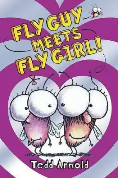 Fly Guy: #8 Fly Guy Meets Fly Girl