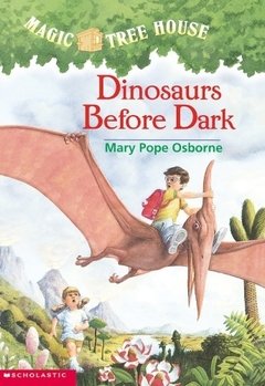 Magic tree house dinosaurs before dark