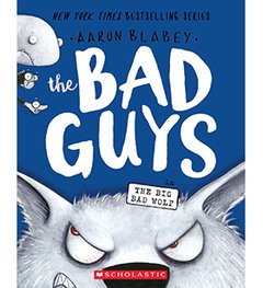 The Bad Guys in The Big Bad Wolf