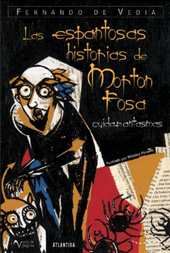 ESPANTOSAS HISTORIAS DE MORTON FOSA, LAS