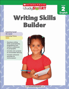 SCHOLASTIC STUDY SMART: WRITING SKILLS BUILDER LEVEL 2