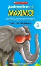 ¡MATEMATICAS AL MAXIMO! TEXTO DEL ESTUDIANTE 3
