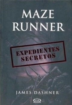 MAZE RUNNER - EXPEDIENTES SECRETOS
