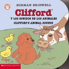Clifford's Animal Sounds / Clifford y los sonidos de los animales - comprar online