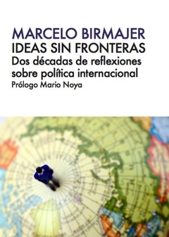 IDEAS SIN FRONTERAS - MARCELO BIRMAJER