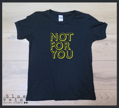 Remera Dama Not for You - comprar online