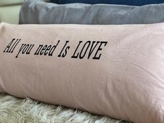ALMOHADON TUSOR ALL YOU NEED IS LOVE XXL