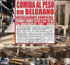COMIDA AL PESO en BELGRANO - REMATE GASTRONOMICO EL JUEVES 25/7