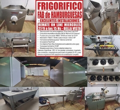 FRIGORIFICO & FABRICA de HAMBURGUESAS – REMATE EL MIERCOLES 27/9/23