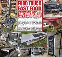 FOOD TRUCK & FAST FOOD - REMATE EL MARTES 23/8/22