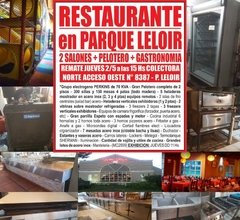 GRAN RESTAURANTE en PARQUE LELOIR REMATE JUEVES 2/5
