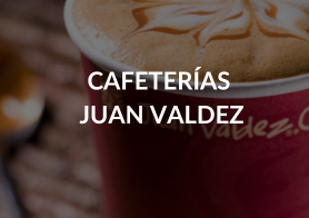 CAFETERÍAS JUAN VALDEZ