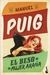 El beso de la mujer araña. Manuel Puig.