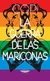 La guerra de las mariconas. Copi.