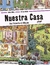 Nuestra casa (Una historia en dibujos)