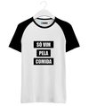Camiseta Raglan Só Vim Pela Comida - Tumblr - comprar online