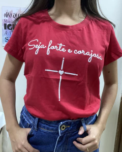 Blusa seja forte e corajosa