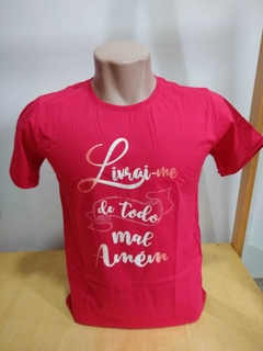 Camiseta Livrai-me todo mal