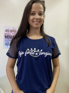 Blusa seja forte e corajosa