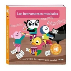 Los instrumentos musicales - Mi primer libro de imágenes para escuchar