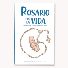 Libro de “Rosario por la vida”